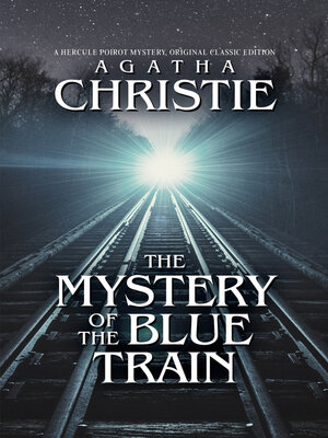cover image of The Mystery of the Blue Train